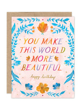 Load image into Gallery viewer, More Beautiful Luxe Birthday Card