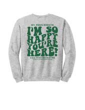Load image into Gallery viewer, The World Is Better With You In It Sweatshirt