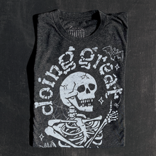 Load image into Gallery viewer, Doing Great - Unisex tee.