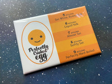 Load image into Gallery viewer, Perfectly Cooked Egg Chart Magnet - Kitchen Reference -.