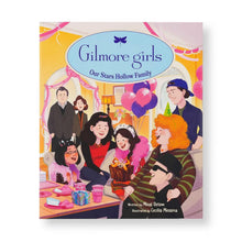 Load image into Gallery viewer, Gilmore Girls Our Stars Hollow Family