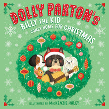 Load image into Gallery viewer, Dolly Parton's Billy the Kid Comes Home for Christmas