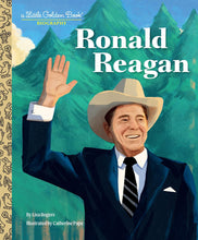 Load image into Gallery viewer, Ronald Reagan: A Little Golden Book Biography