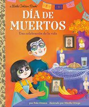 Load image into Gallery viewer, Día de Muertos: Una celebración de la vida (Day of the Dead: A Celebration of Life Spanish Edition) (Little Golden Book)