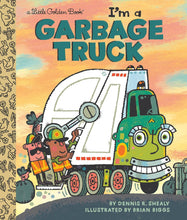 Load image into Gallery viewer, I'm a Garbage Truck (Little Golden Book)