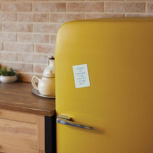 Load image into Gallery viewer, Home Is Where the Pants Come Off Rectangle Magnet.