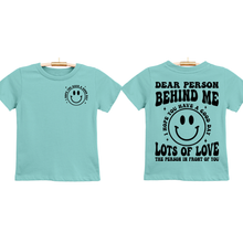 Load image into Gallery viewer, Youth Shirts - Motivational Graphic Tee - Dear Person Behind.