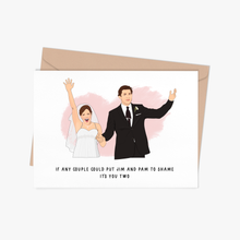 Load image into Gallery viewer, Jim and Pam Wedding Greeting Card.