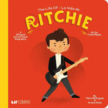 Load image into Gallery viewer, Life of / La vida de Ritchie A Lil' Libros Bilingual Book.