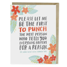 Load image into Gallery viewer, Everything Happens for a Reason Empathy Card.