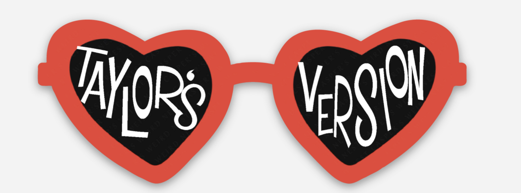 Taylor's Version Sticker (Taylor Swift) – Reverie Goods & Gifts