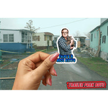 Load image into Gallery viewer, Trailer Park Boys Bubbles Sticker | NICE Kitty Funny Cat.
