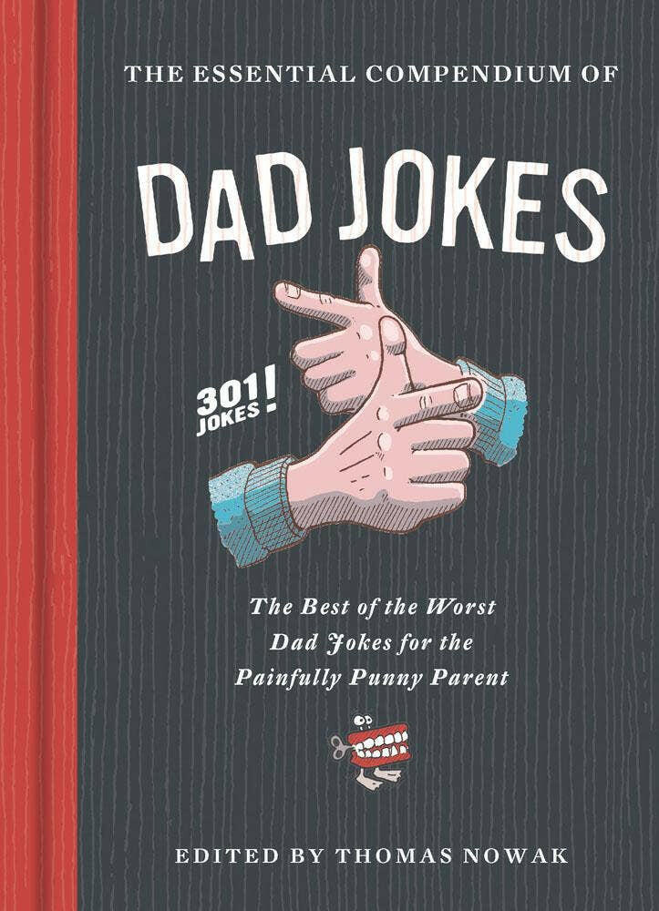 The Essential Compendium of Dad Jokes.