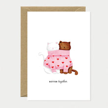 Load image into Gallery viewer, Better Together Cats - Greeting card
