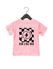 Load image into Gallery viewer, Rad Like Dad/ Rad Dad Tee
