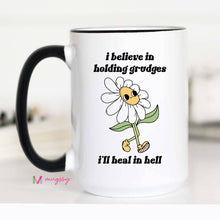 Load image into Gallery viewer, I Believe in Holding Grudges Funny Coffee Mug, Retro Mug.
