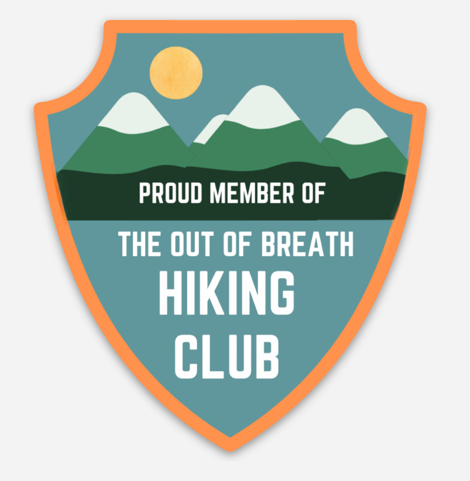 The Out of Breath Hiking Club Sticker.
