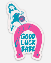 Load image into Gallery viewer, Good Luck Babe Horeseshoe Sticker (Chappell Roan).
