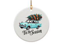 Load image into Gallery viewer, 'Tis The Season Ornament
