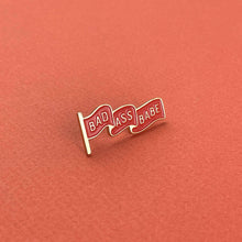 Load image into Gallery viewer, Badass Babe Enamel Pin.
