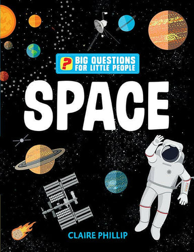 Big Questions for Little People: Space.