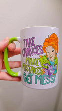 Load image into Gallery viewer, Take Chances, Make Mistakes, Get Messy Miss Frizzle Teacher 15 oz Mug.
