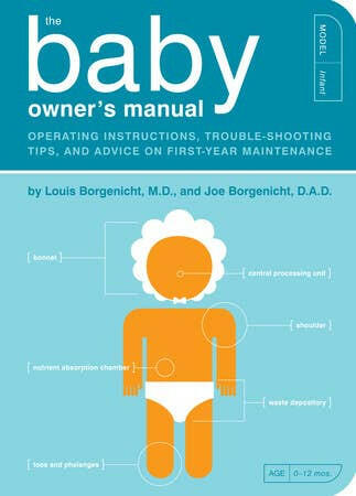 The Baby Owner'S Manual.