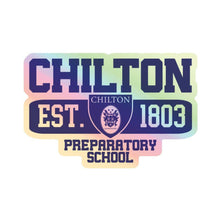 Load image into Gallery viewer, Chilton Prep School - Gilmore Girls Holographic Sticker.
