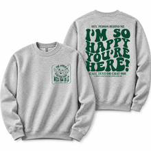 Load image into Gallery viewer, The World Is Better With You In It Sweatshirt
