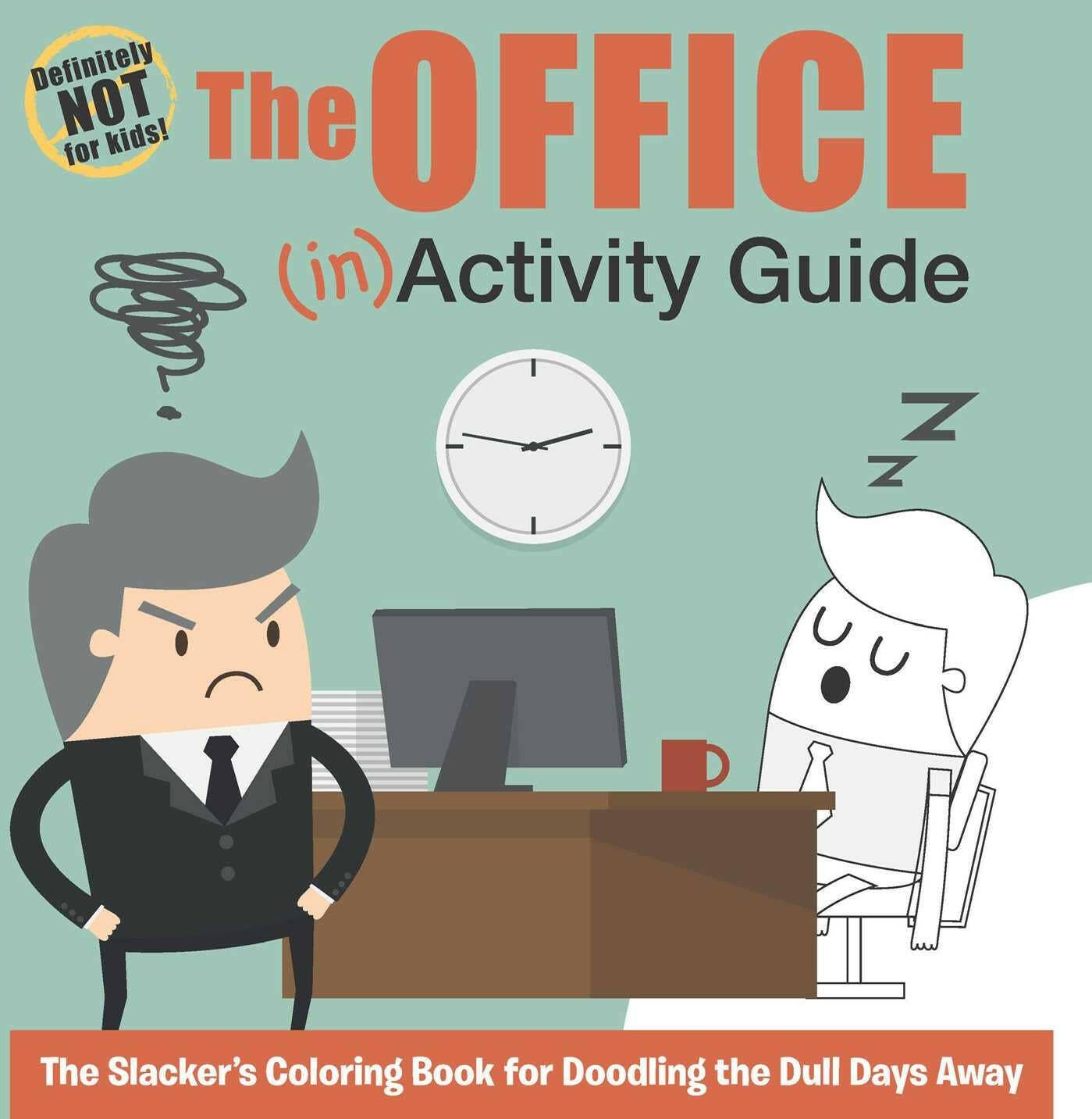 The Office (IN)Activity Guide.