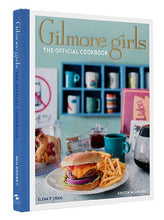 Load image into Gallery viewer, Gilmore Girls: The Official Cookbook
