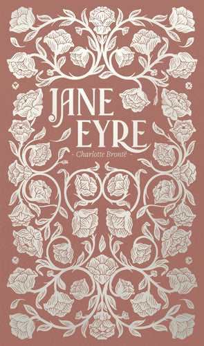 Jane Eyre | Bronte | Luxe Edition | Hardcover.