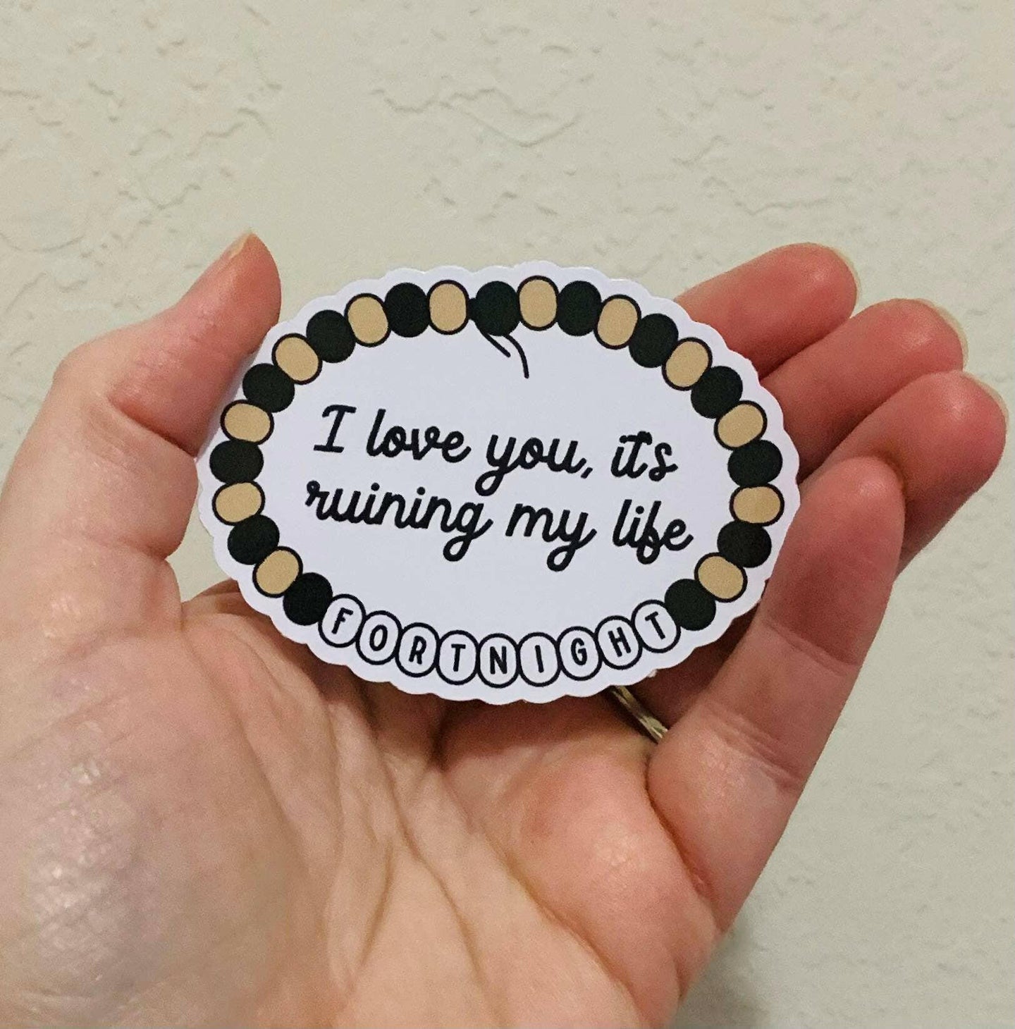 Fortnight Bracelet-Taylor TTPD Stickers/Magnet.