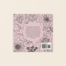 Load image into Gallery viewer, Love in Bloom: An Adult Coloring Book Featuring Romantic Floral Patterns and Frameable Wall Art
