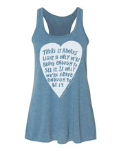 Load image into Gallery viewer, Light (Amanda Gorman Quote) : Women&#39;s Flowy Racerback Tank.
