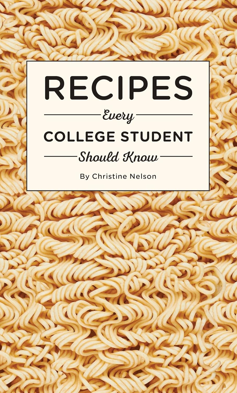 Recipes Every College Student Should Know (Stuff You Should Know)