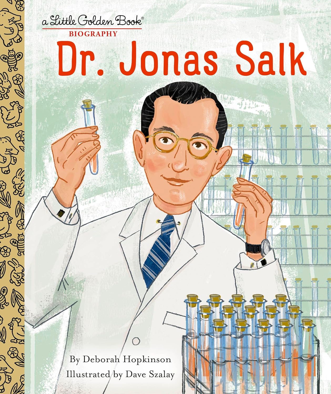 Dr. Jonas Salk: A Little Golden Book Biography (Little Golden Book Biographies)