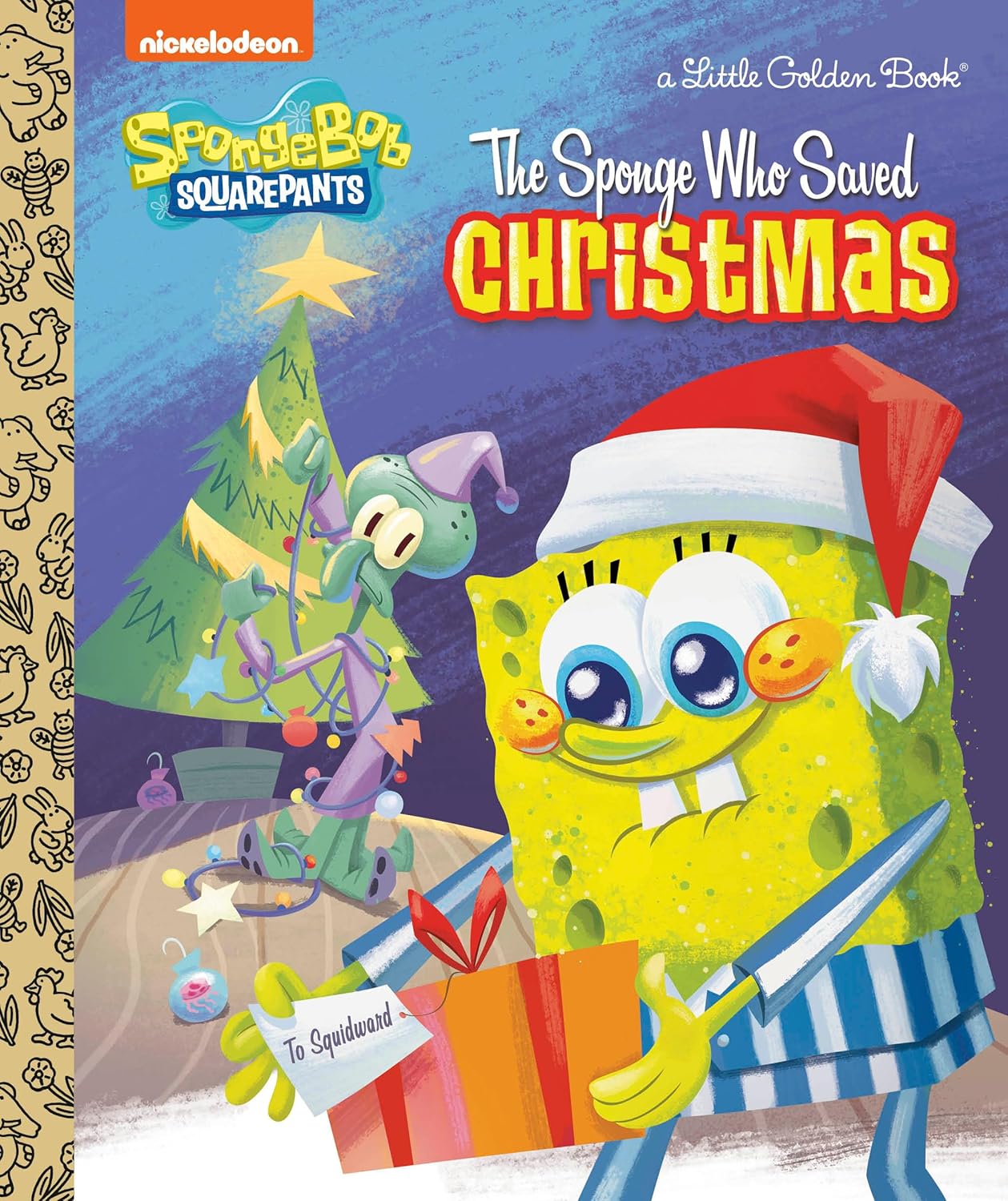 The Sponge Who Saved Christmas (SpongeBob SquarePants) (Little Golden Book)