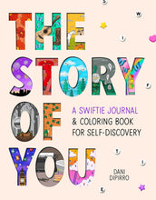 Load image into Gallery viewer, The Story of You: A Swiftie Journal &amp; Coloring Book for Self-Discovery
