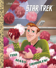 Load image into Gallery viewer, Too Many Tribbles! (Star Trek) (Little Golden Book)
