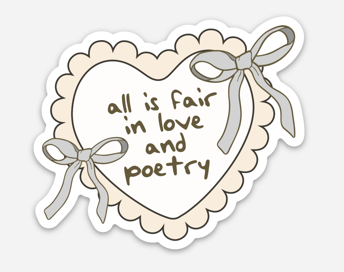 All is fair in love and poetry Sticker (Taylor Swift).