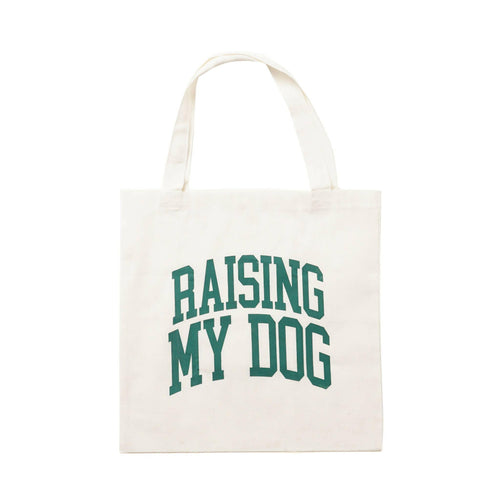 Tote • Raising My Dog.