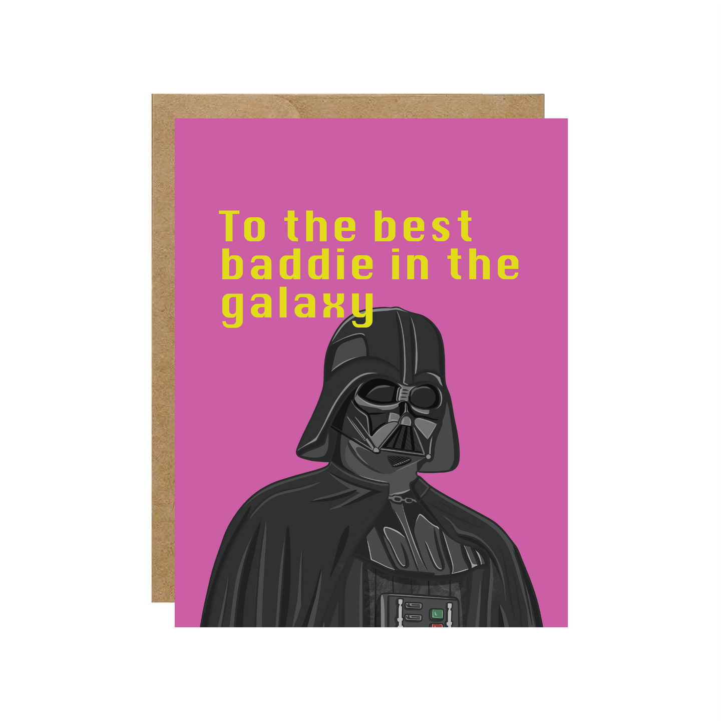 To The Best Baddie In the Galaxy Pop Culture Card.