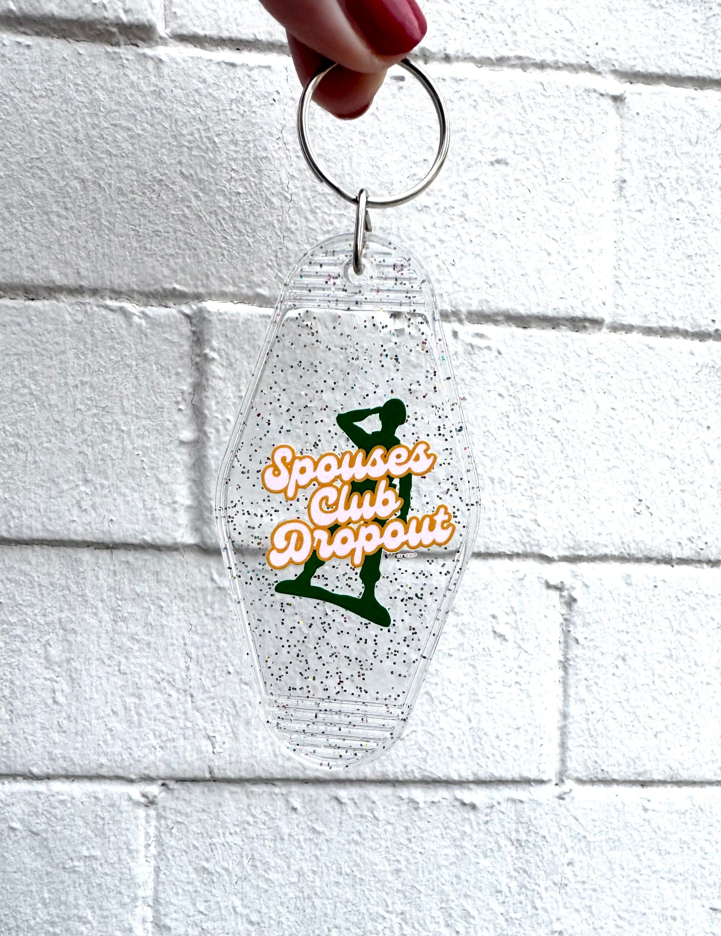 Spouses Club Dropout™ Glitter Motel Keychain