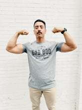 Load image into Gallery viewer, It&#39;s Not a Dad Bod Funny Shirt.
