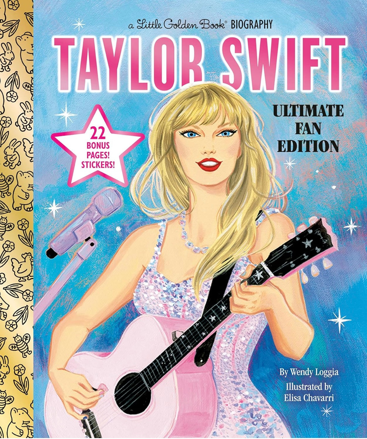 Taylor Swift Ultimate Fan Edition Little Golden Book Biography: 22 Bonus Pages! Stickers!