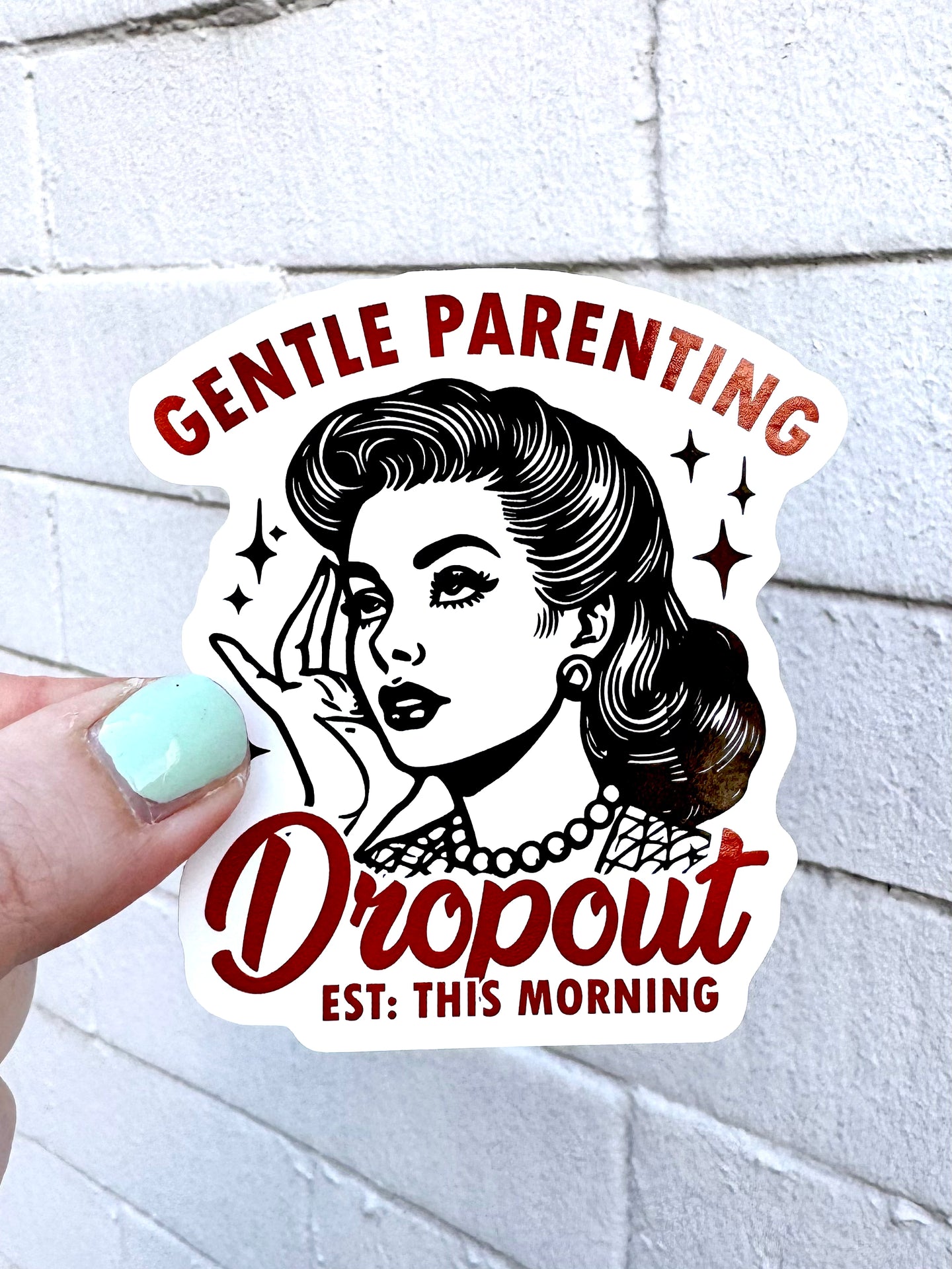 Gentle Parenting Dropout Sticker