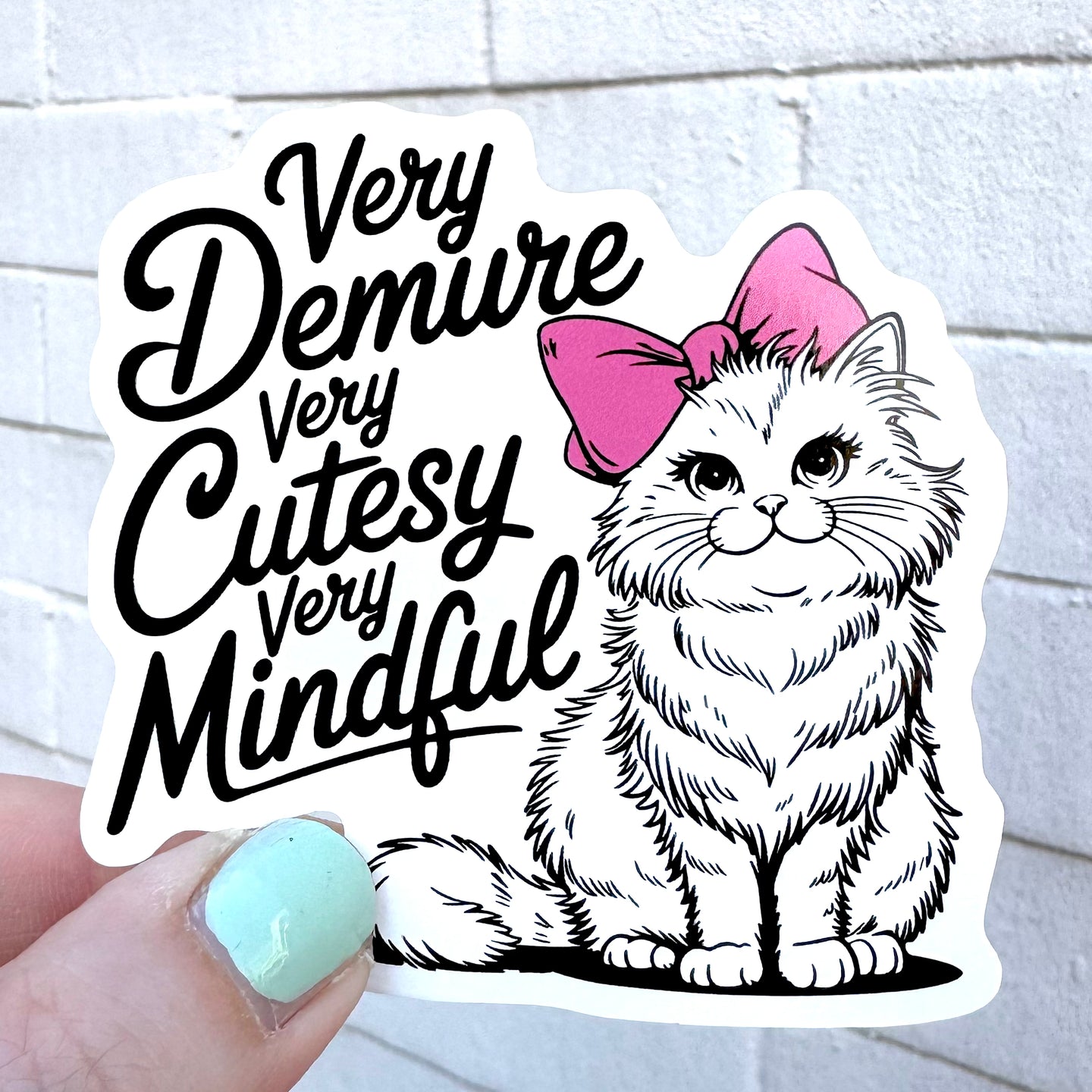 Very Demure Sticker