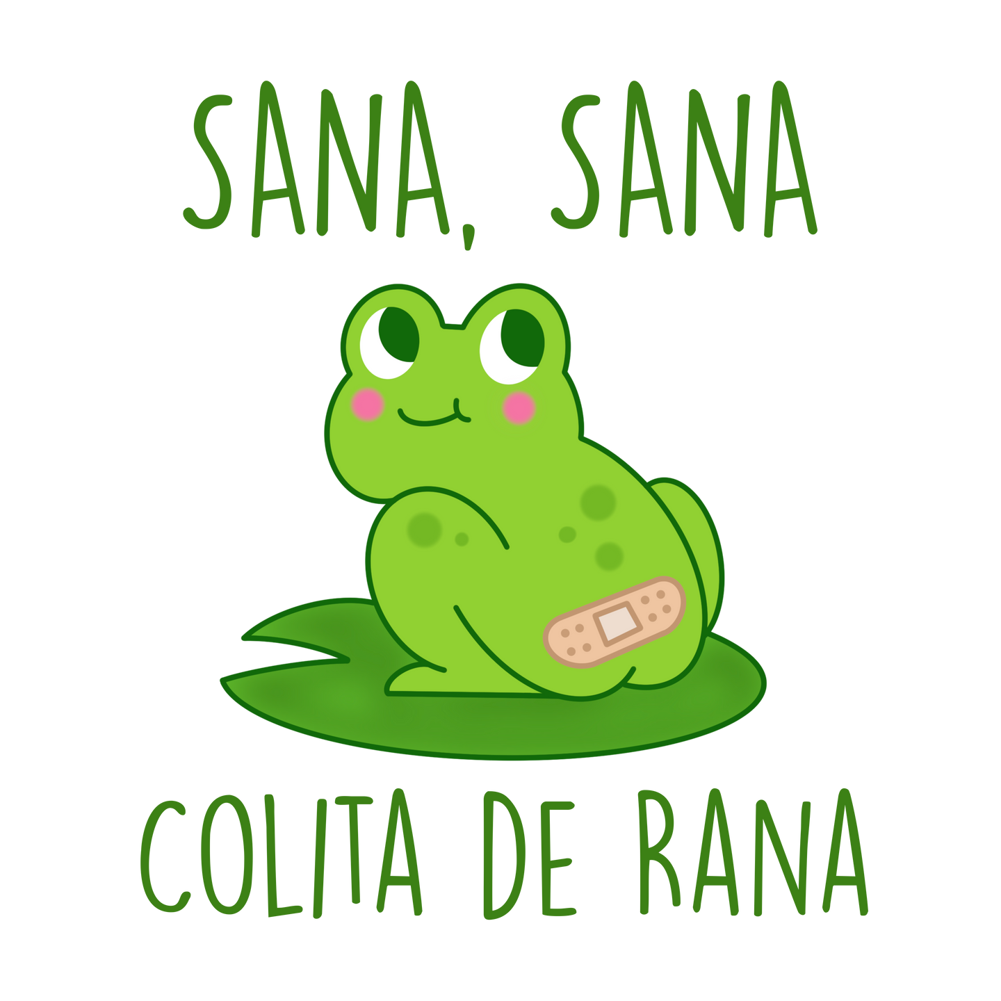 Sana Sana Colita De Rana Sticker