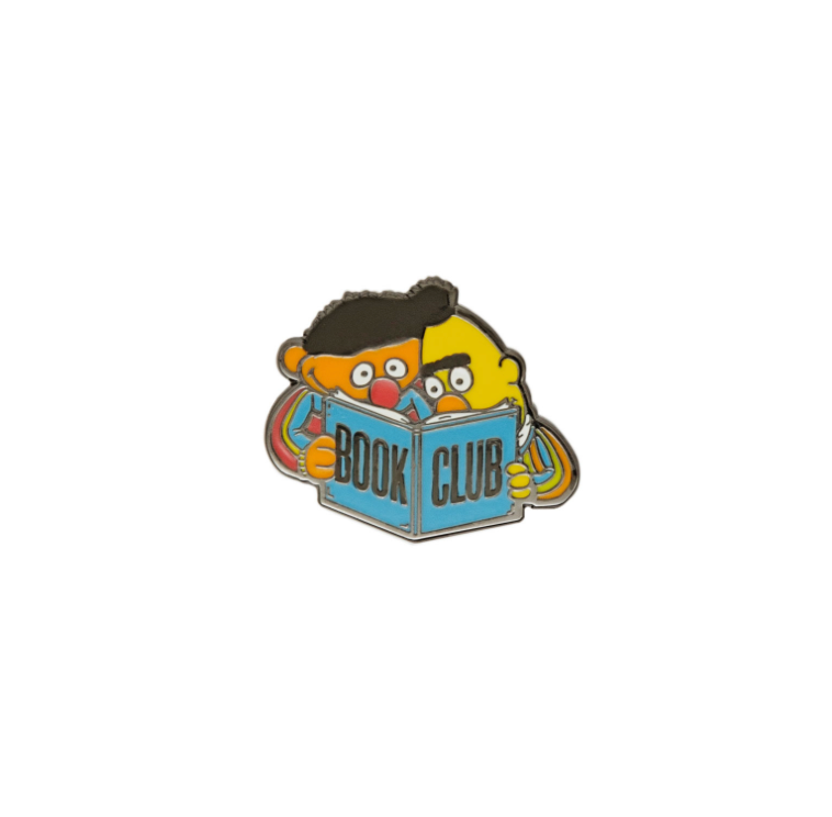 BERT AND ERNIE BOOK CLUB PIN